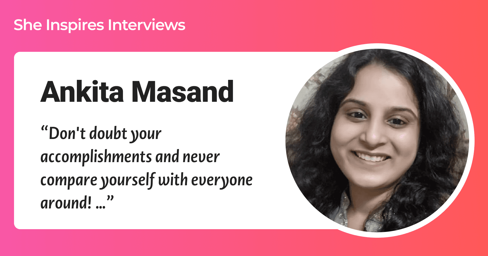 Women in Tech: Ankita Masand