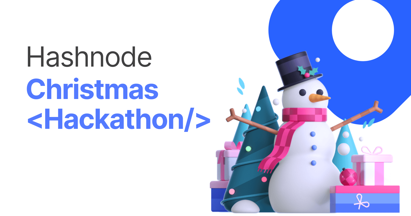 Hashnode Christmas Hackathon!
