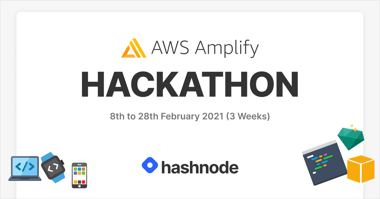 Announcing AWS Amplify Hackathon on Hashnode