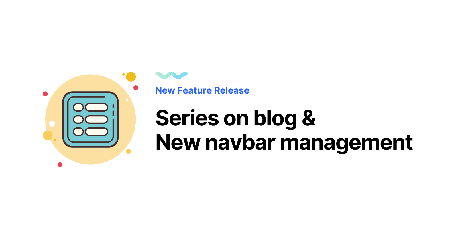 Create series on your blog and customize navbar!