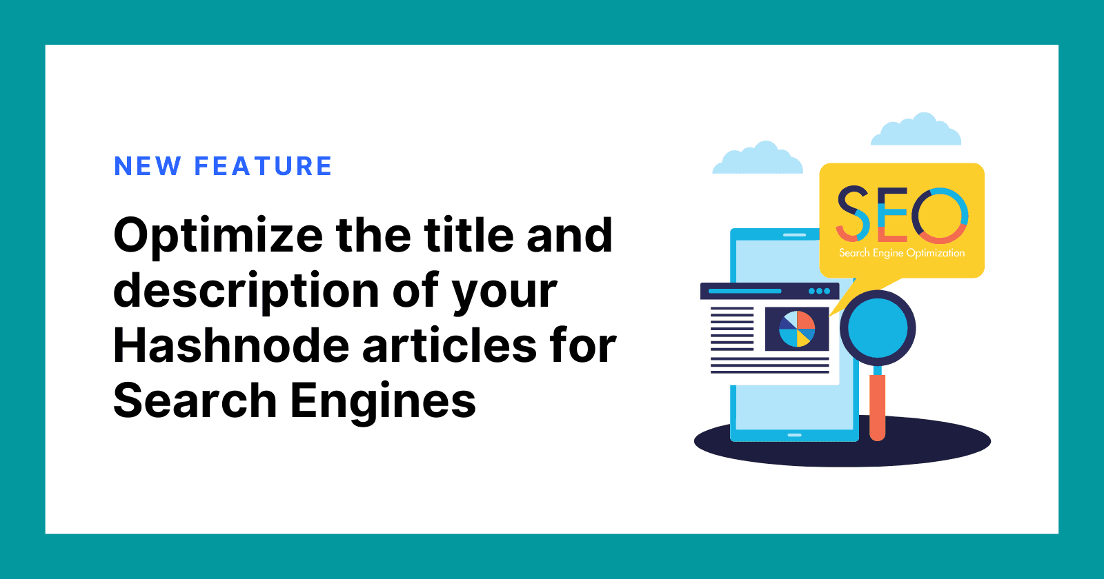 Adding the Ability to Optimize the Title and Description of Your Hashnode Articles for Search Engines