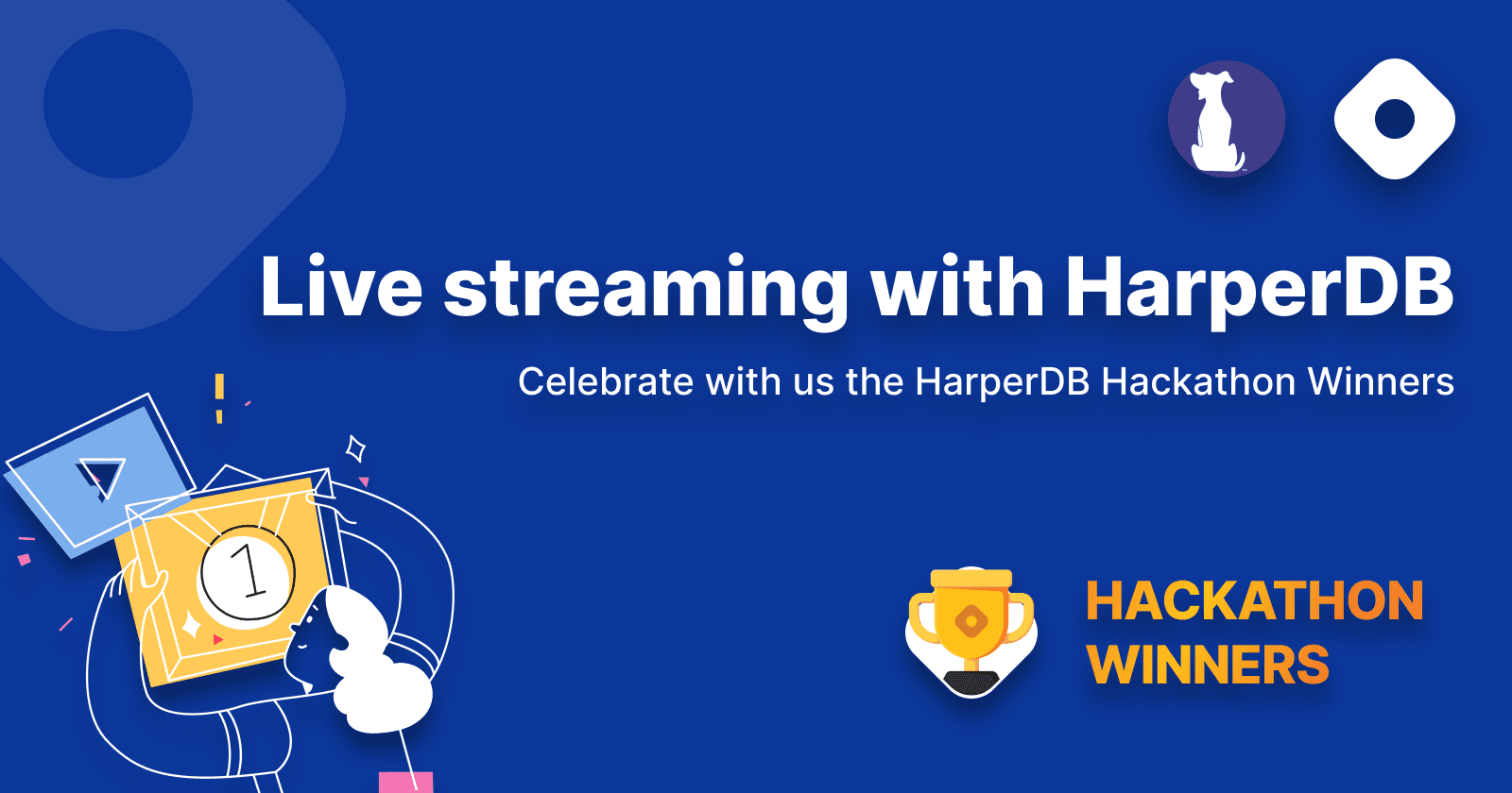 📺 Live streaming with HarperDB Hackathon Winners