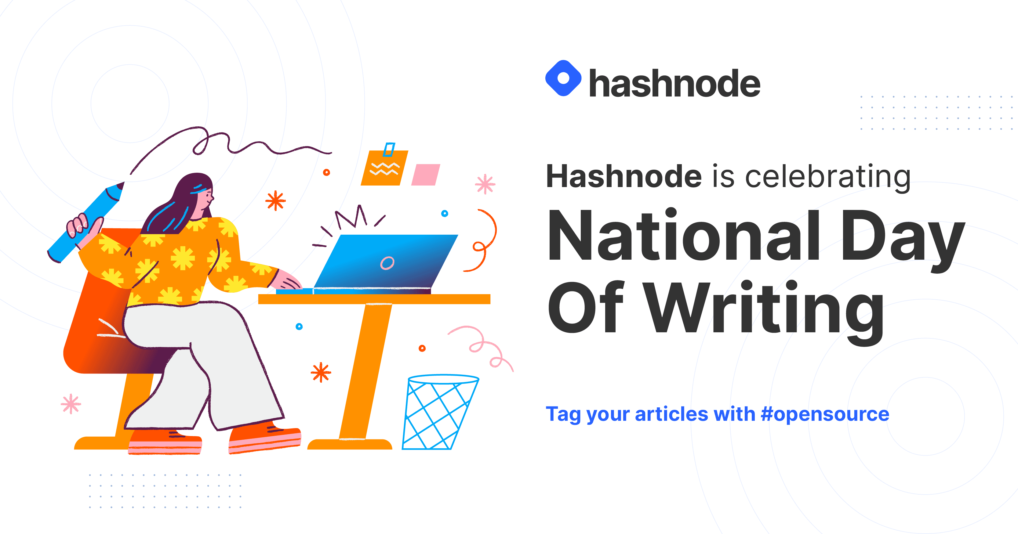 Celebrate National Day of Writing With Hashnode