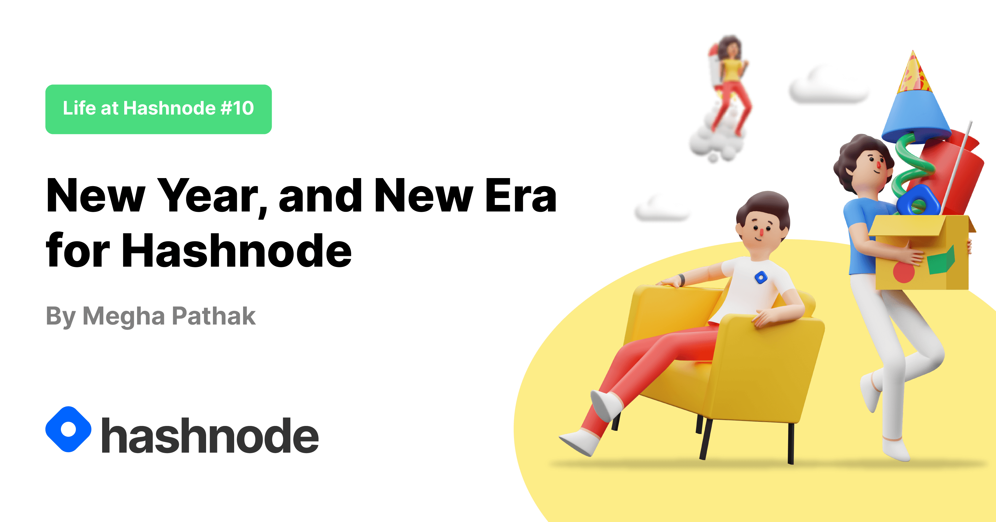 Life at Hashnode #10: New Year, and New Era for Hashnode