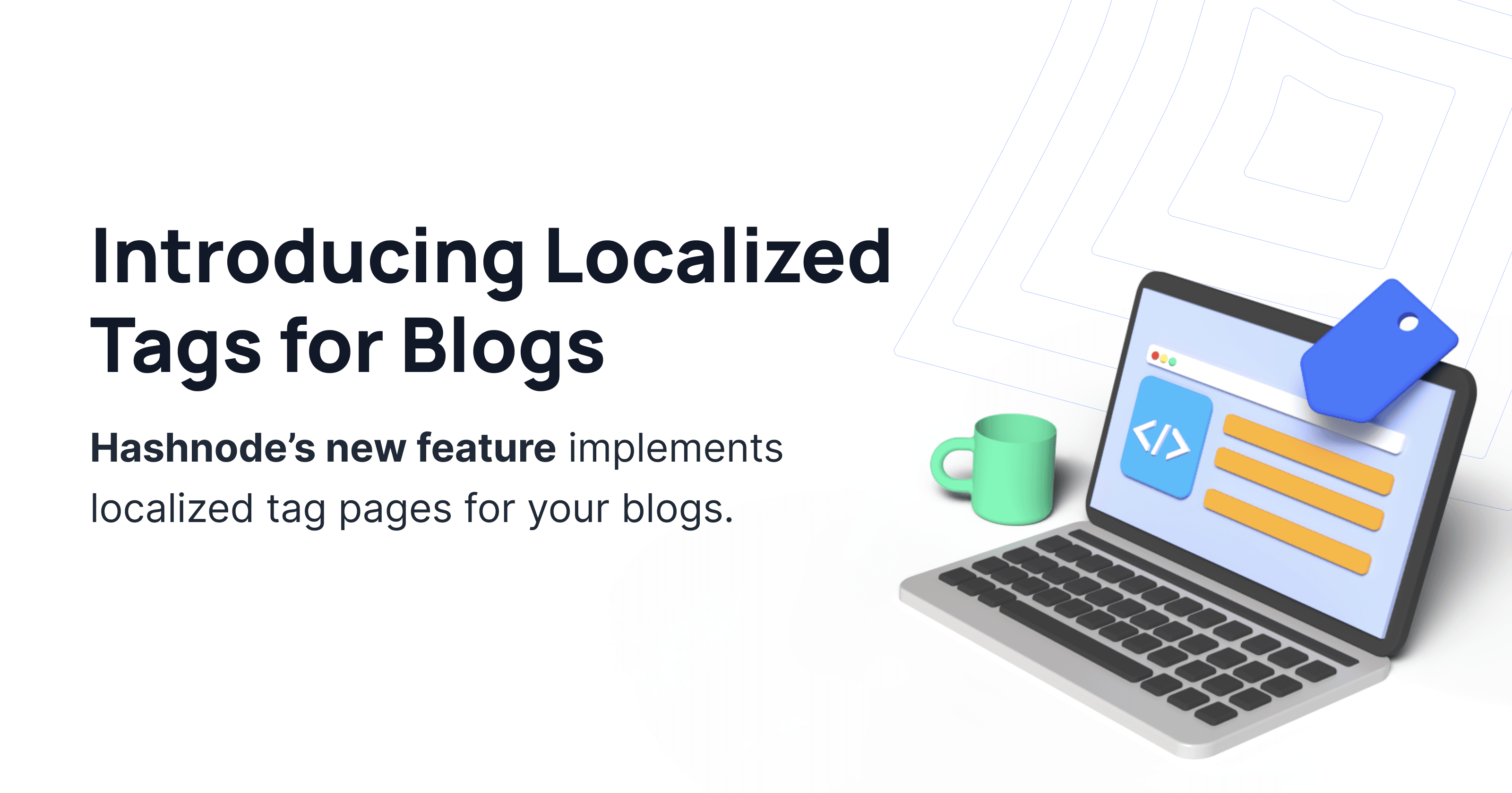 Keeping Your Blog Posts in Order with Localized Tag Pages 🏷
