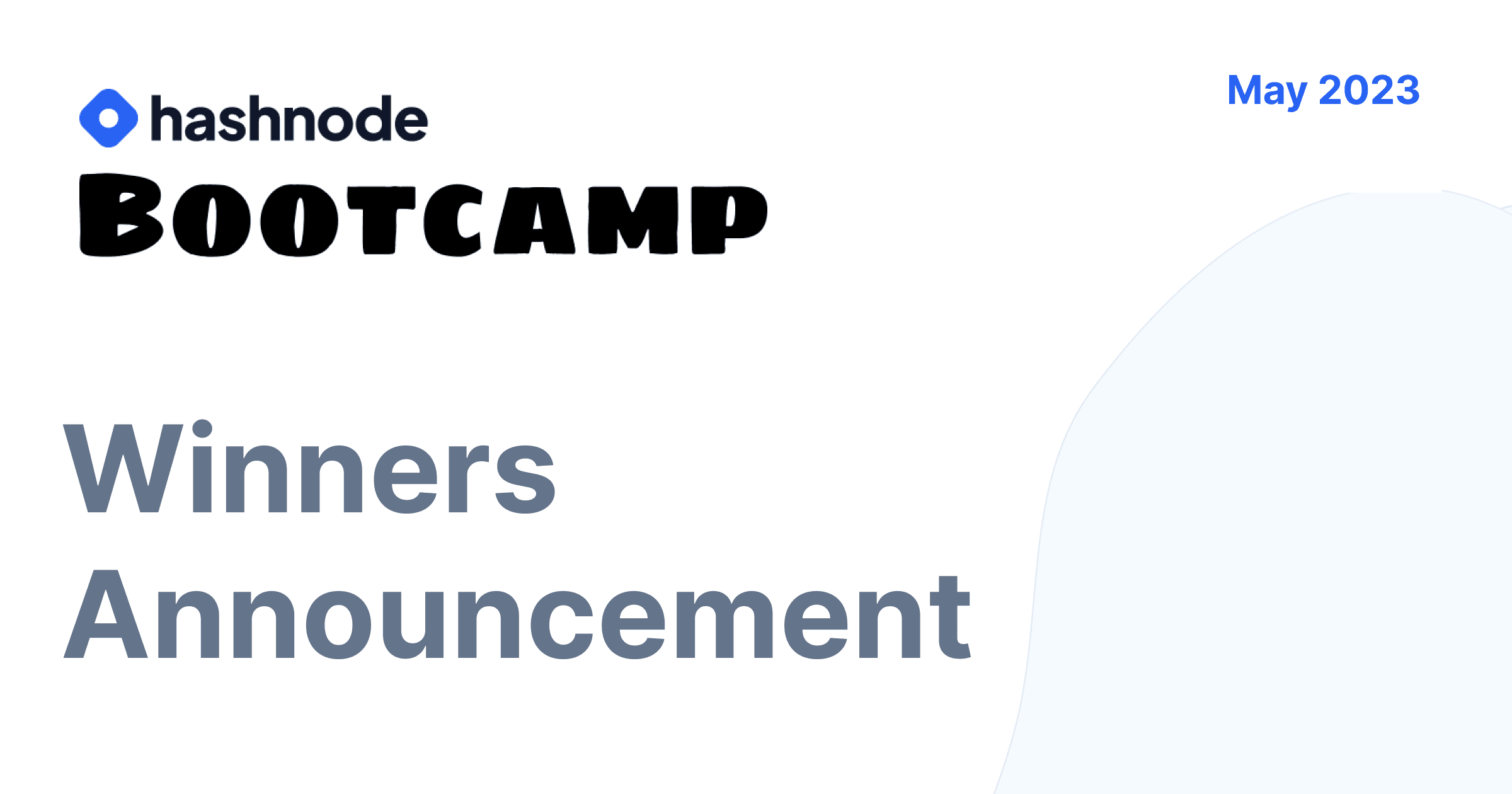 π Announcing #HashnodeBootcamp Winners